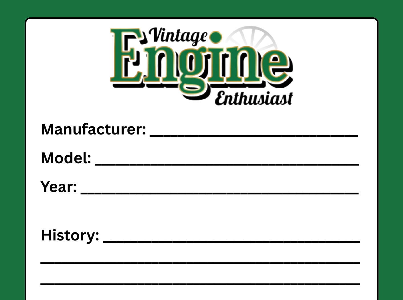 Vintage Engine Enthusiast Exhibit Log Sheet